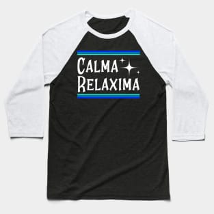 Calma Relaxima Retro Design Baseball T-Shirt